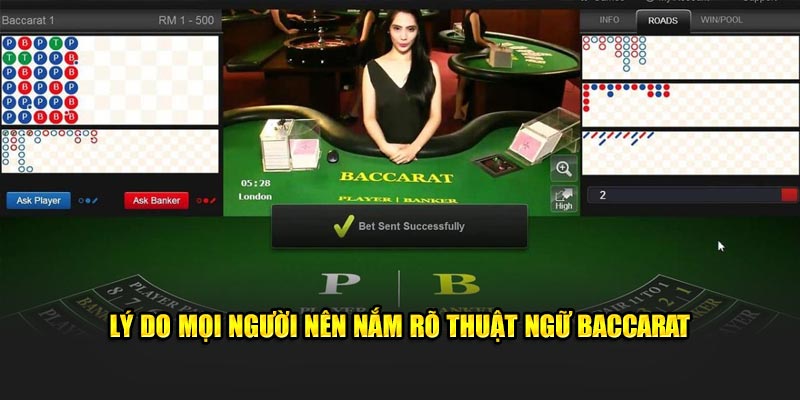 Lý do mọi người nên nắm rõ thuật ngữ baccarat